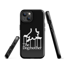 Load image into Gallery viewer, The Dogmother Tough Case for iPhone®
