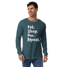 Load image into Gallery viewer, Eat Sleep Poo Repeat Long Sleeve Tee (Multiple Colors)
