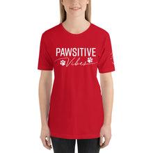 Load image into Gallery viewer, Pawsitive Vibes T-Shirt (Multiple Colors)
