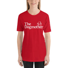 Load image into Gallery viewer, The Dogmother T-Shirt (Multiple Colors)
